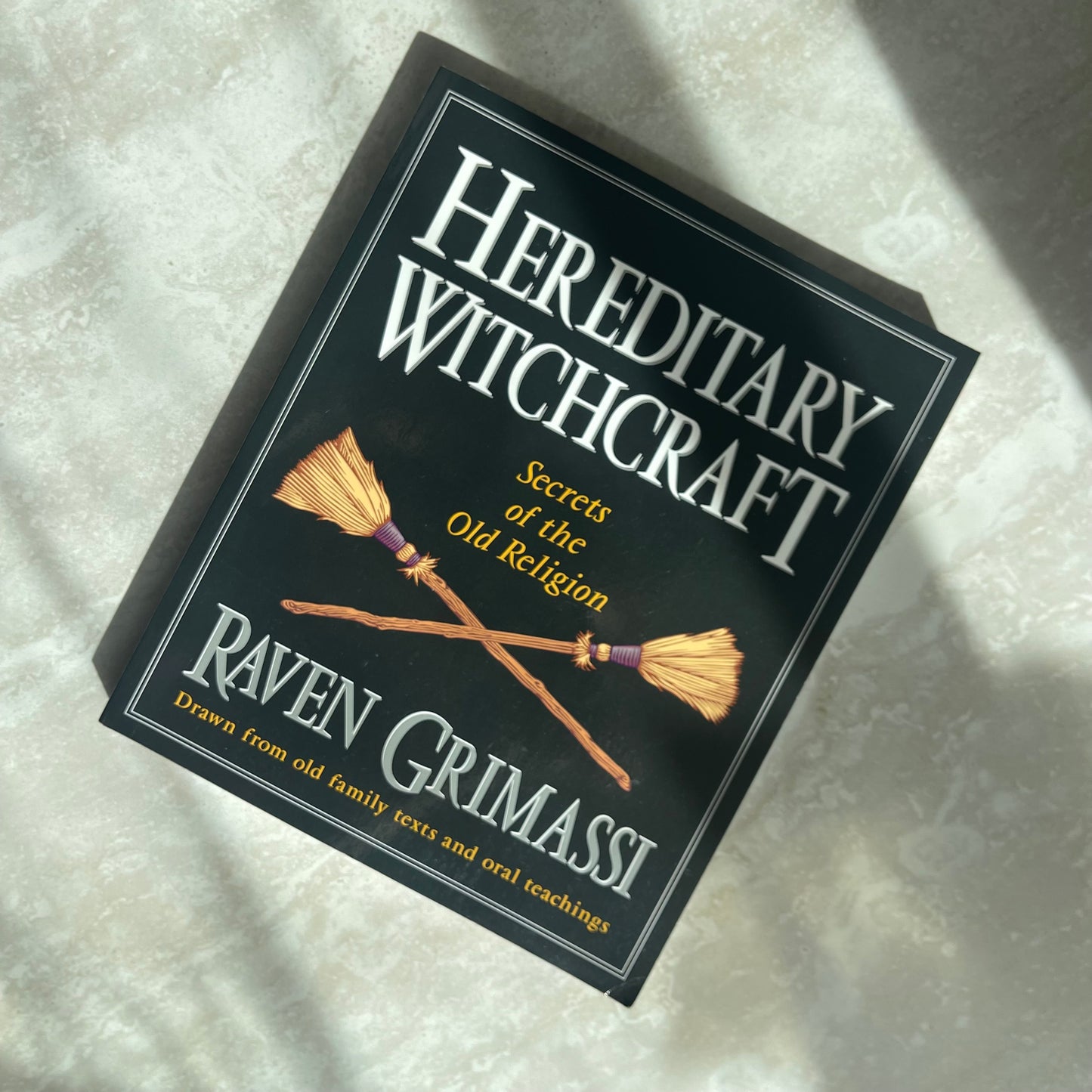 Hereditary Witchcraft - Raven Grimassi