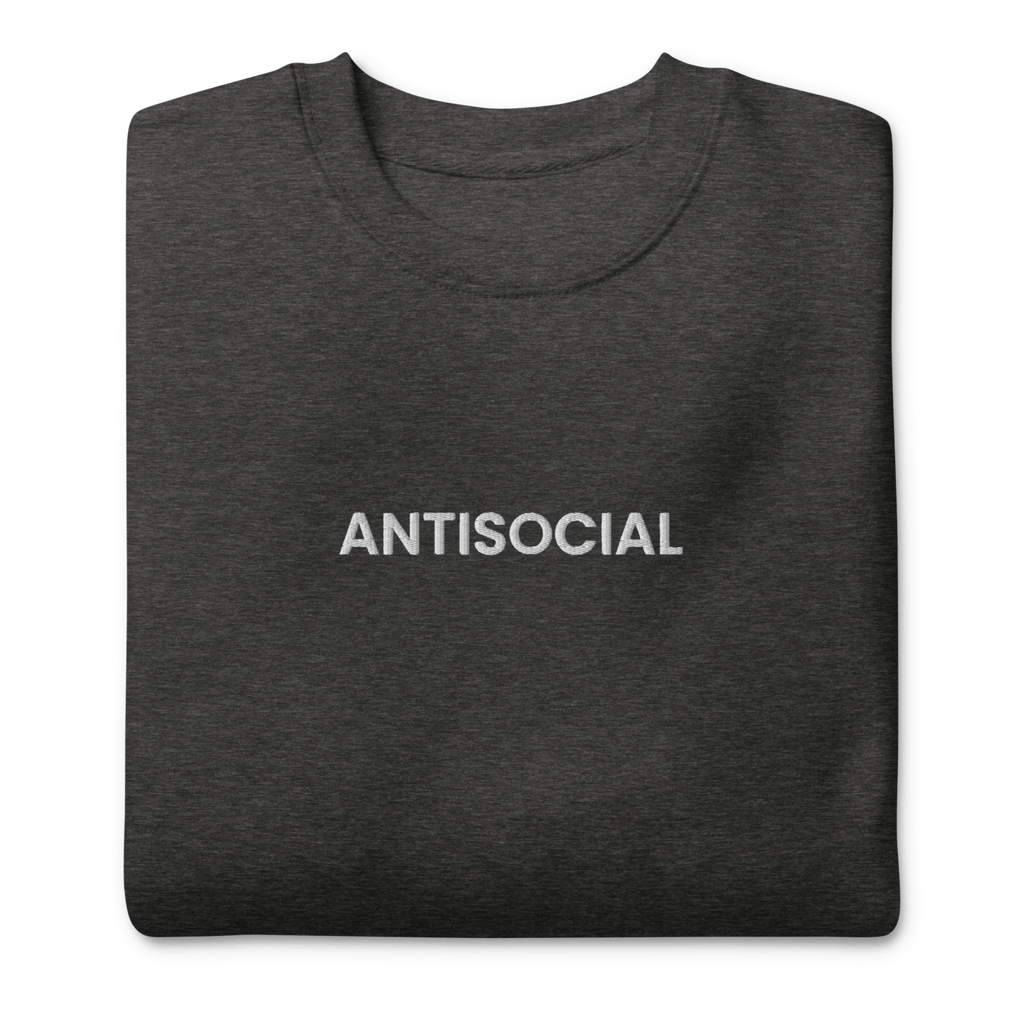 Antisocial Embroidered Unisex Sweatshirt