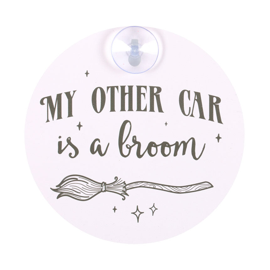 My Other Car Is A Broom Window Sign